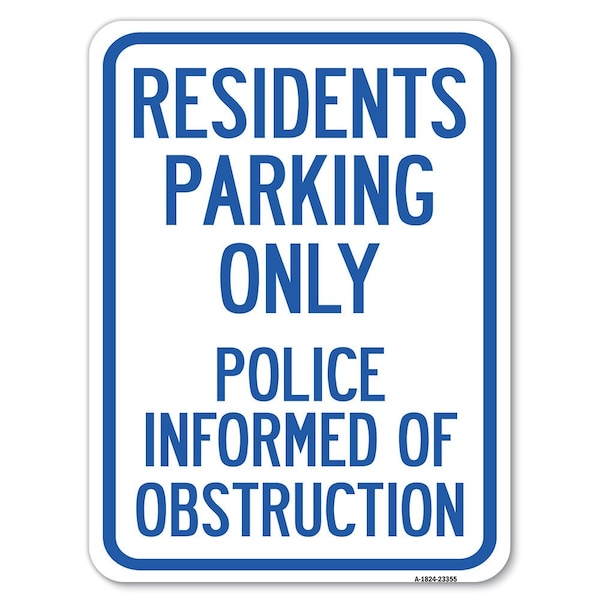 Parking Residents Parking Only Police Informed of Obstruction Parking, A-1824-23355